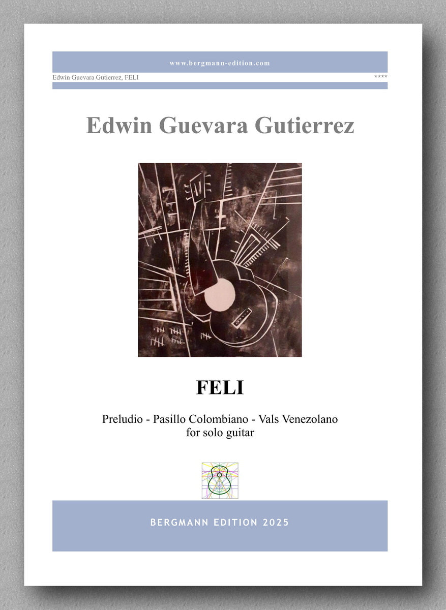 Music sheet cover for 'FELI' by Edwin Guevara Gutierrez with guitar illustration and text.