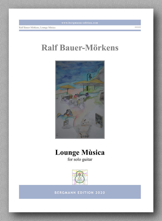Lounge Mùsica by Ralf Bauer-Mörkens - preview of the cover