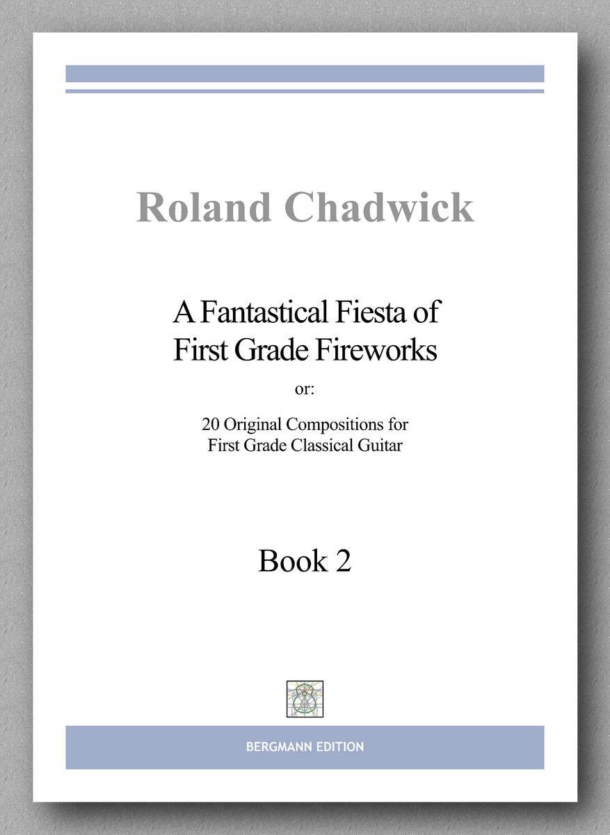 Chadwick, A Fantastical Fiesta - Book 2 - preview of the cover