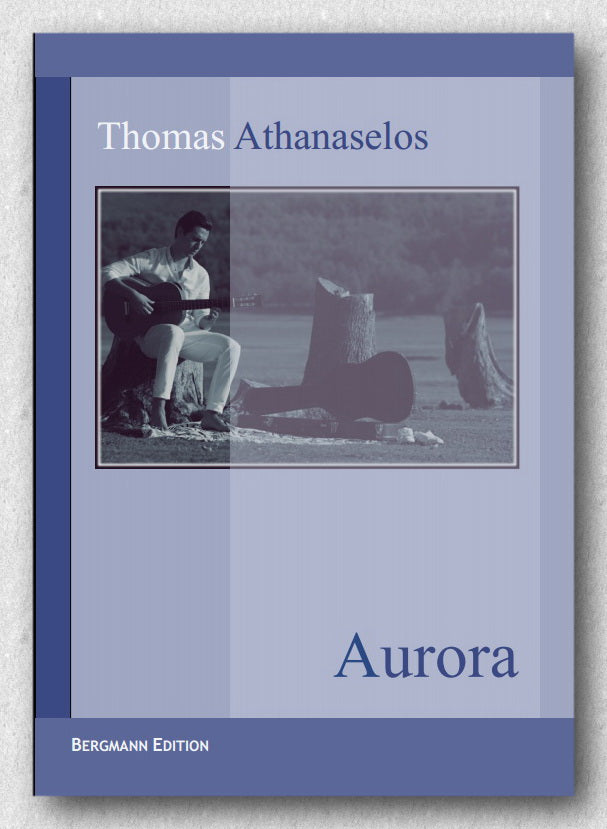 Thomas Athanaselos, Aurora A piece for solo guitar. Cover.