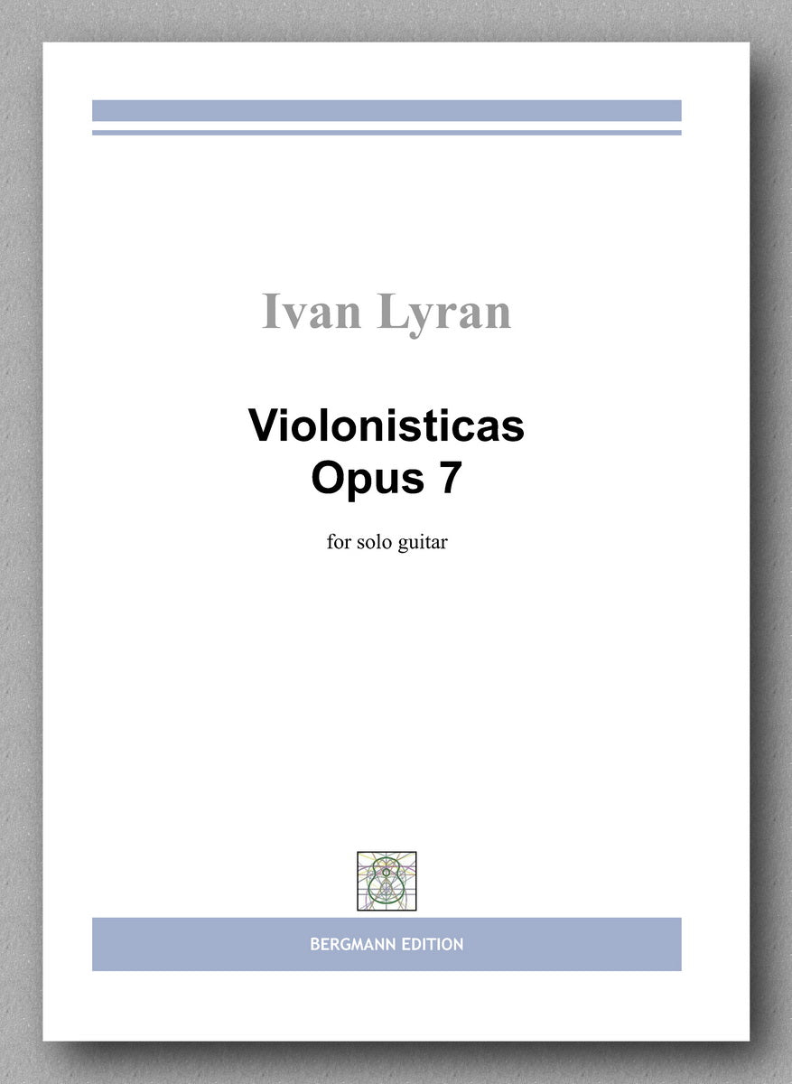 Ivan Lyran, Violonisticas Op. 7 - preview of the cover