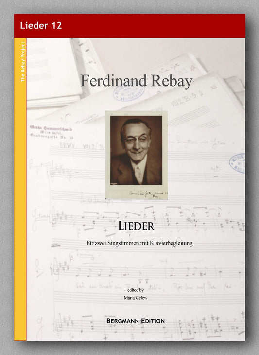Ferdinand Rebay, Lieder für zwei Singstimmen mit Klavierbegleitung - preview of the cover