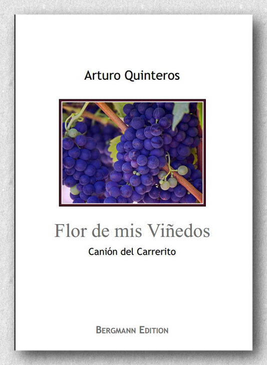 Quinteros, Flor de mis Vinedos