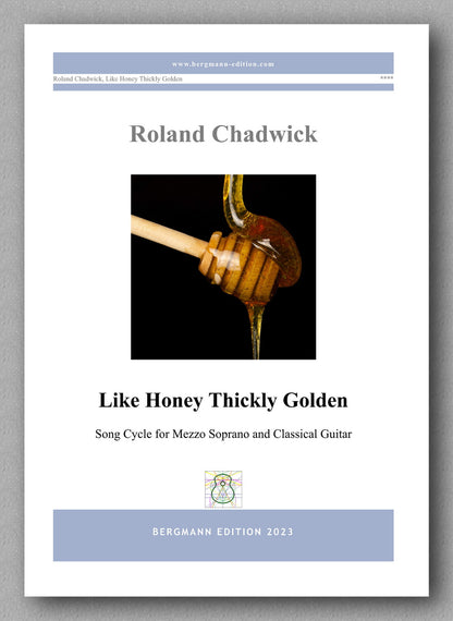Roland Chadwick, Like Honey Thickly Golden - preview of the cover
