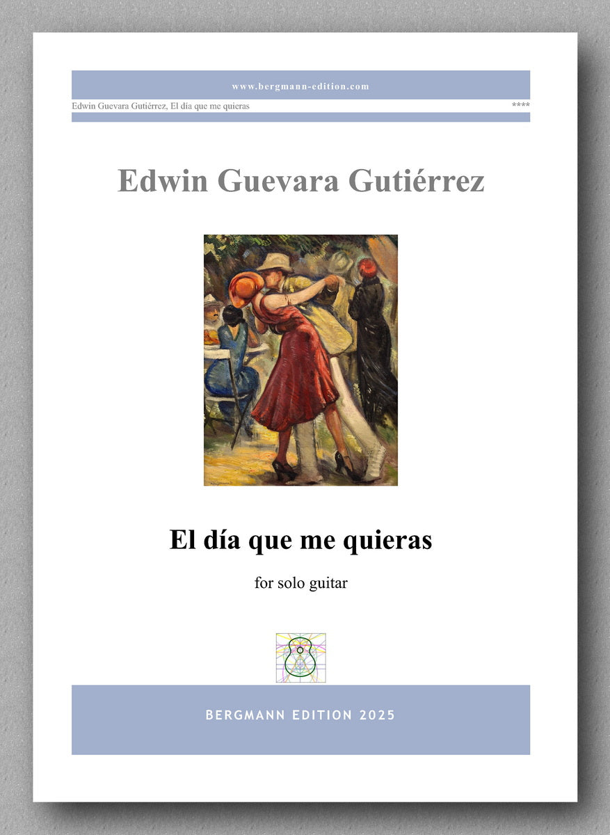 Music sheet cover for 'El dia que me quieras' by Edwin Guevara Gutierrez with a painting of a couple dancing on the cover.