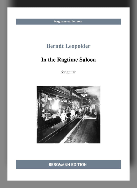 Leopolder, In the Ragtime Saloon