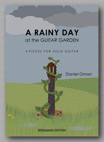 Daniel Oman, A Rainy Day at the Guitar Garden - preview of the cover