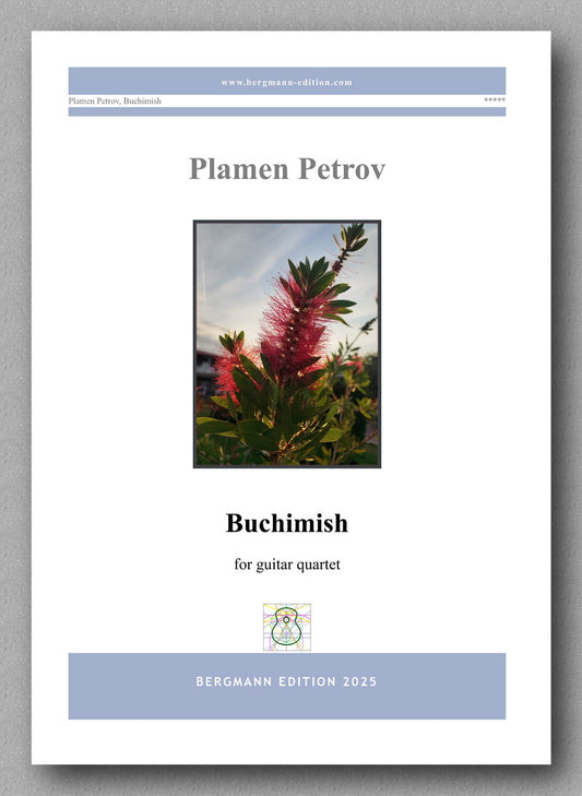 Sheet music cover for 'Buchimish' by Plamen Petrov with a flower image on a gray background