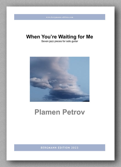 "When You’re Waiting for Me", by Plamen Petrov - preview of the cover