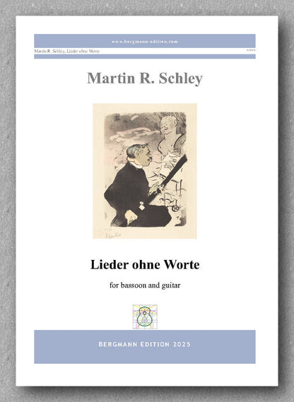 Sheet music cover for 'Lieder ohne Worte' by Martin R. Schley, featuring an illustration of a man and woman with a guitar.
