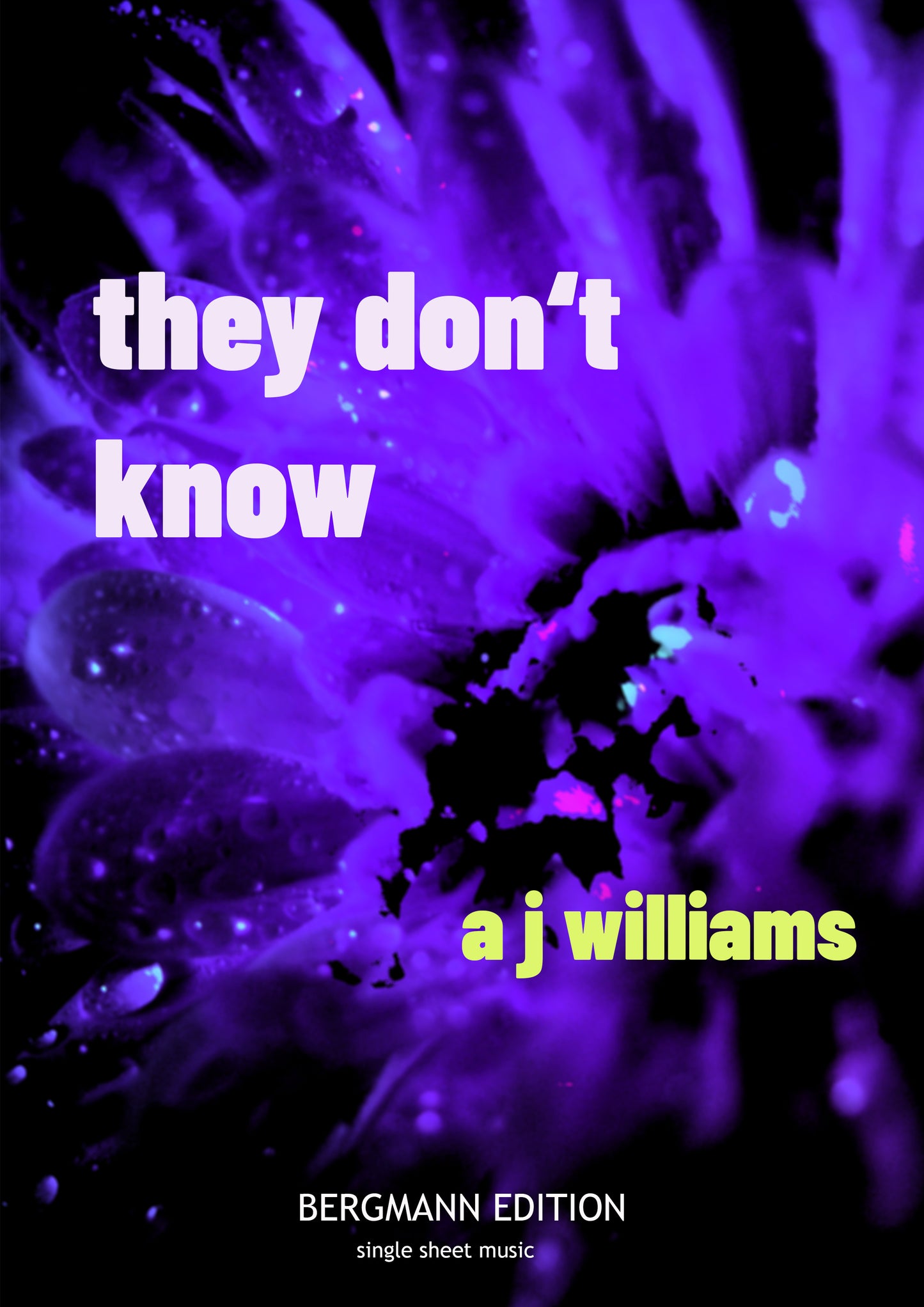 A J Williams, They Don't Know