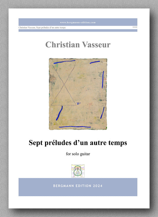 Sept préludes d’un autre temps by Christian Vasseur - preview of the cover