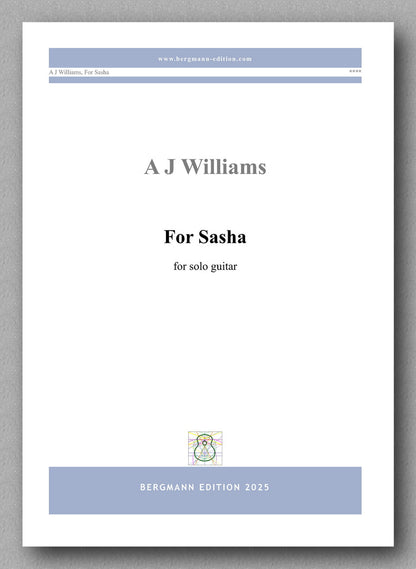 Sheet music cover for 'For Sasha' by A J Williams, published by Bergmann Edition 2023.