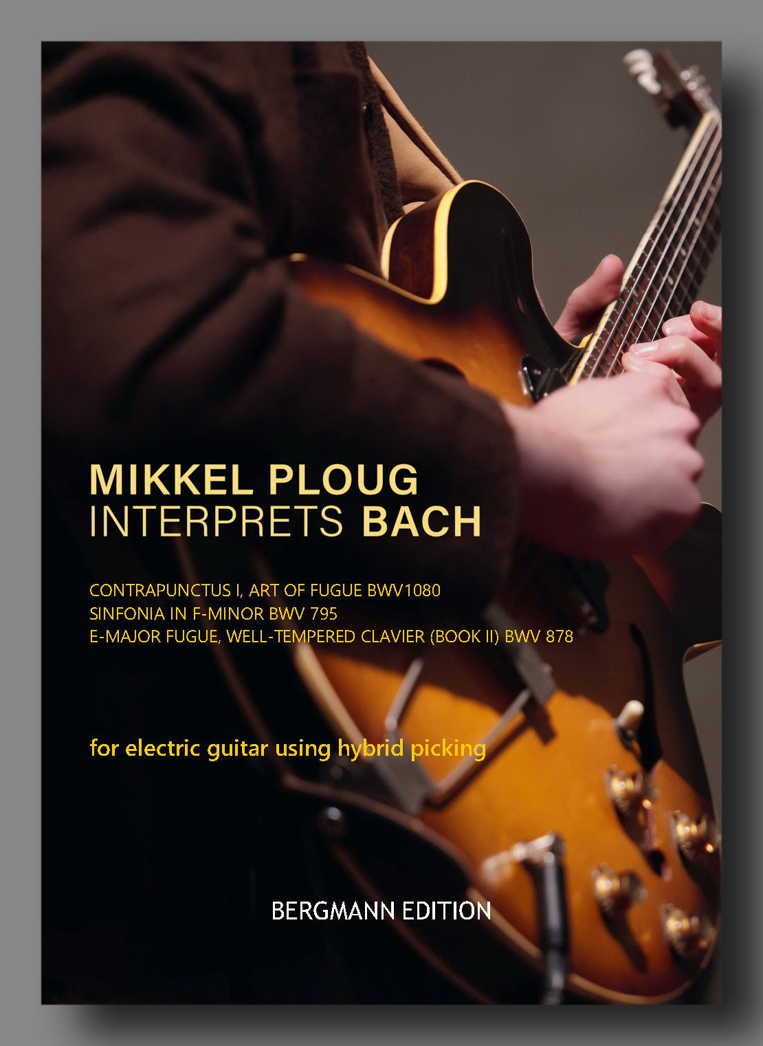 Bach-Ploug, Mikkel Ploug Interprets Bach (standard notation)