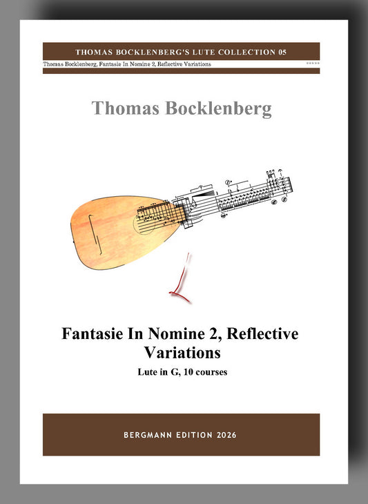 Book cover for Thomas Bocklenberg's 'Fantasie In Nomine 2, Reflective Variations' for lute, published by Bergmann Edition 2026. The cover features a white background with a brown header and footer, a brown-and-white illustration of a lute, and black text.