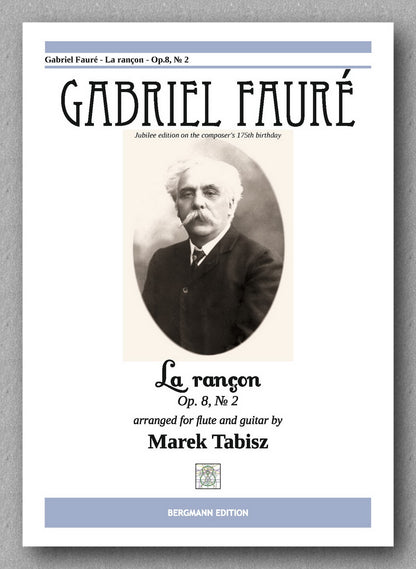 GABRIEL FAURÉ LA RANÇON - Op 8, № 2 FOR FLUTE AND GUITAR - preview of the cover