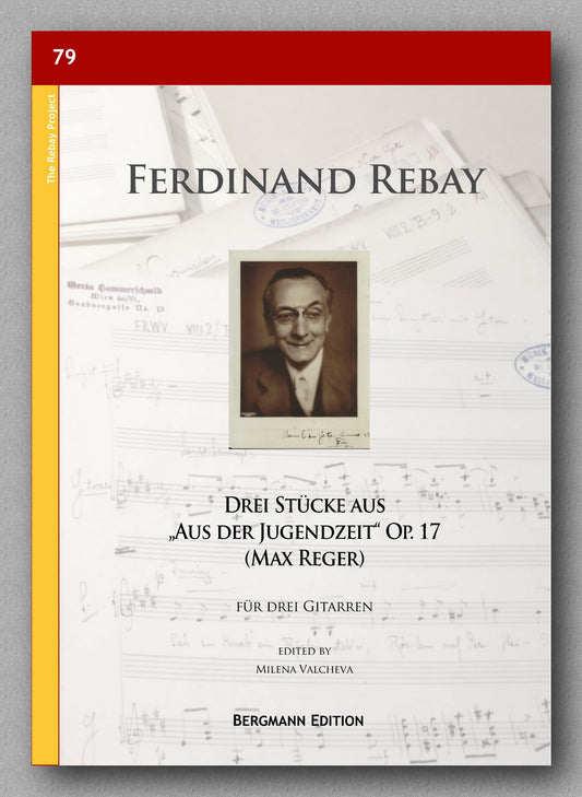 Rebay [079], Drei Stücke aus „Aus der Jugendzeit“ Op. 17, Max Reger - preview of the cover