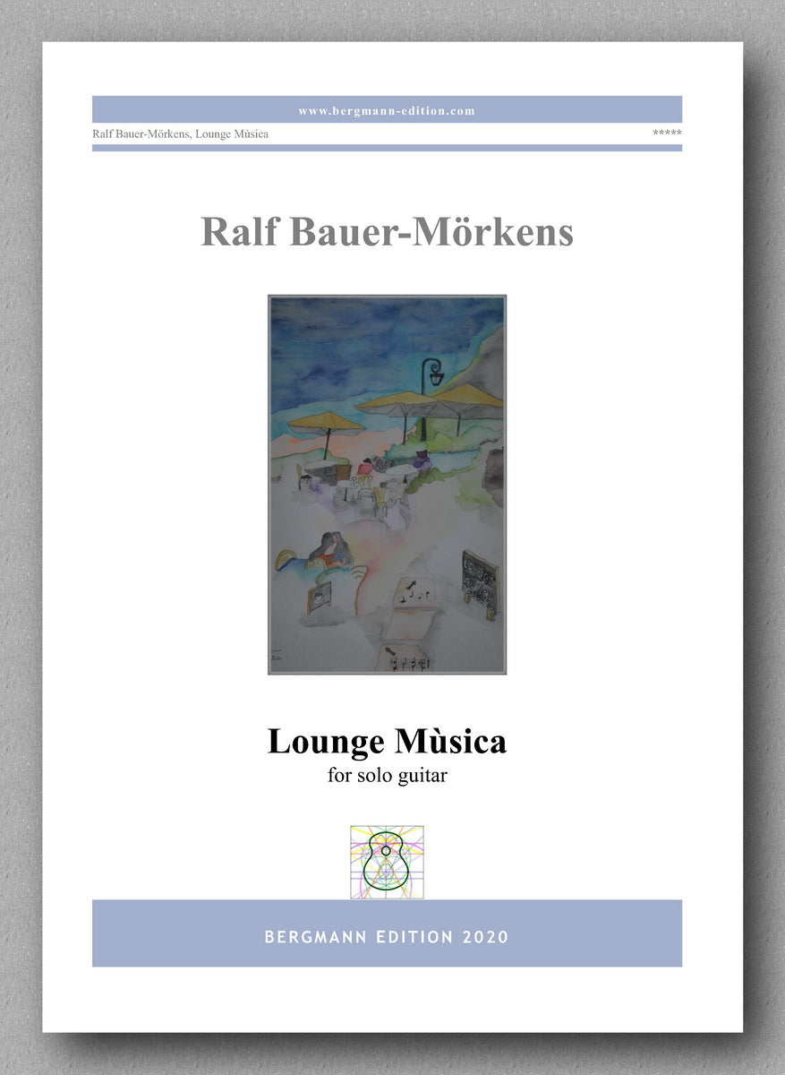 Lounge Mùsica by Ralf Bauer-Mörkens - preview of the cover