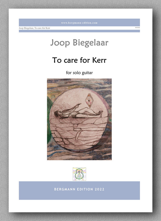 Joop Biegelaar, To care for Kerr - cover