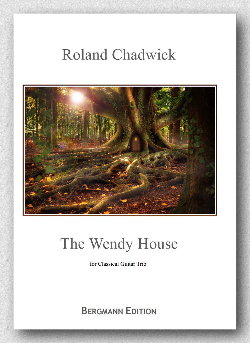 Chadwick, The Wendy House