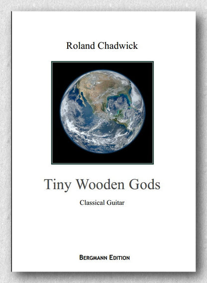 Chadwick, Tiny Wooden Gods