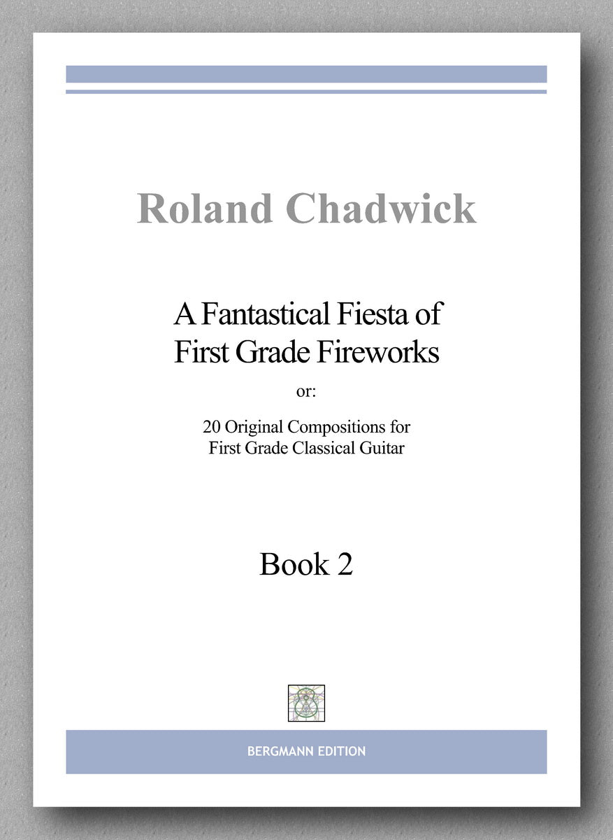 Chadwick, A Fantastical Fiesta - Book 2 - preview of the cover