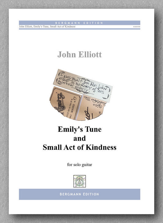 John Elliott,  Emily’s Tune and Small Act of Kindness  - preview of the cover