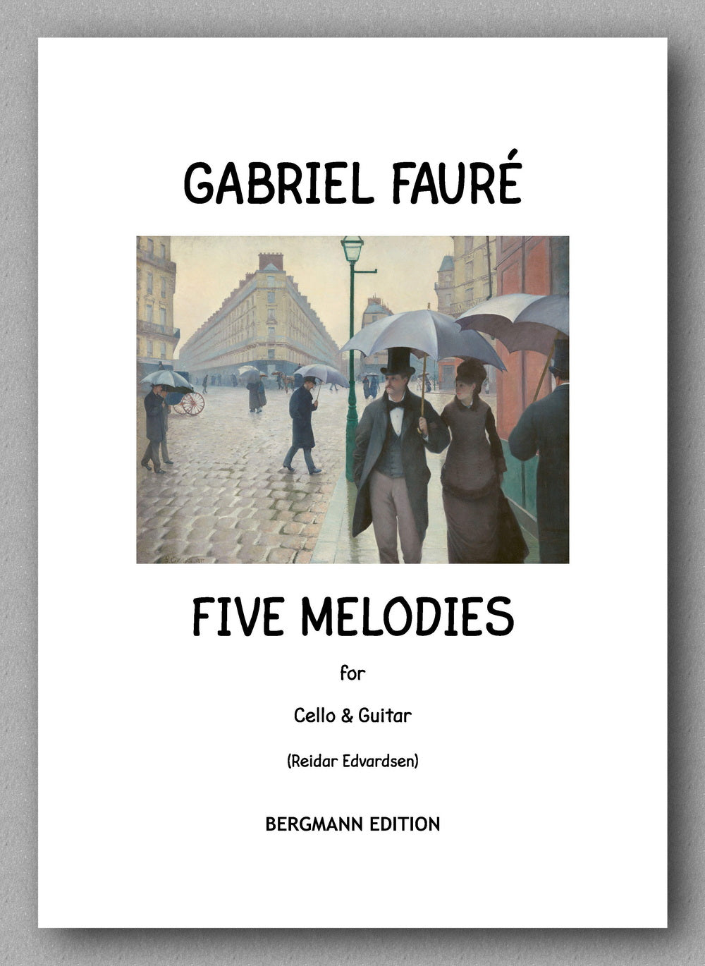 GABRIEL FAURÉ,  Five Melodies for Cello & Guitar - cover