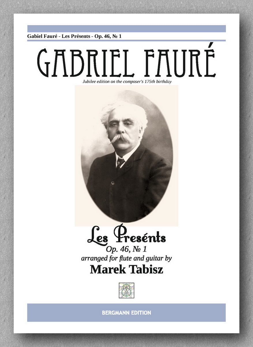 GABRIEL FAURÉ, LES PRËSENTS - Op. 46, № 1 - preview of the cover