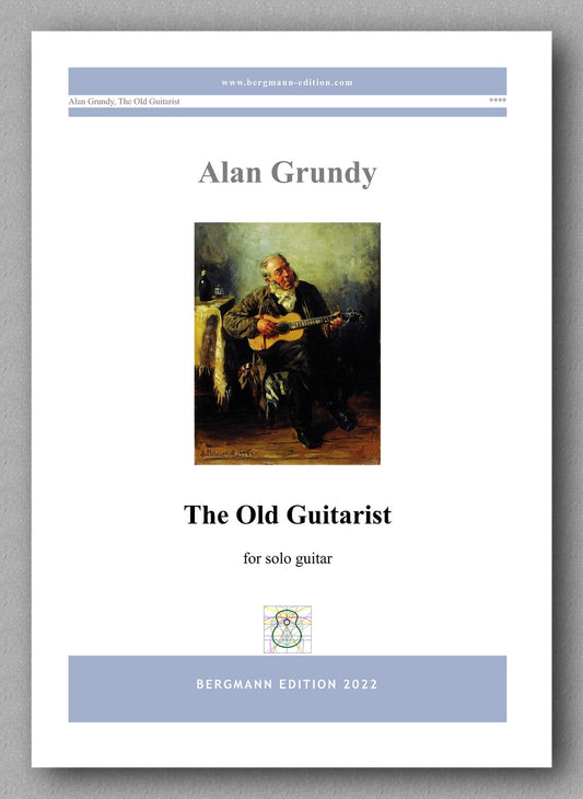 The Old Guitarist by Alan Grundy - cover