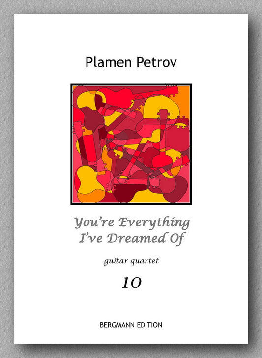 Petrov, You’re Everything I’ve Dreamed Of, guitar quartet 10 - preview of the cover