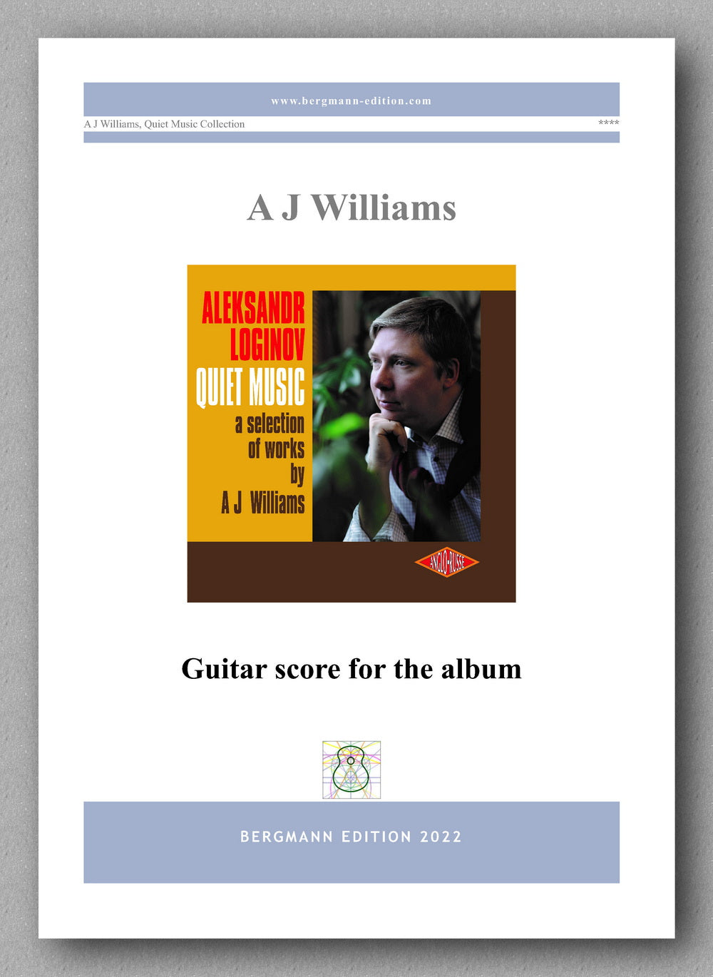 Andrew J Williams, Quiet Music - Guitar score for the album - cover