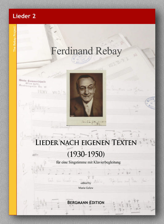 Ferdinand Rebay, Lieder nach eigenen Texten (1930-1950) - preview of the cover
