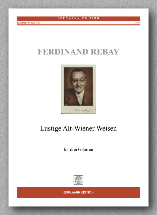 Rebay [147], Lustige Alt-Wiener Weisen für drei Guitarren - preview of the cover
