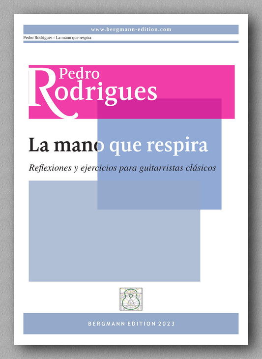 Pedro Rodrigues, La mano que respira 1