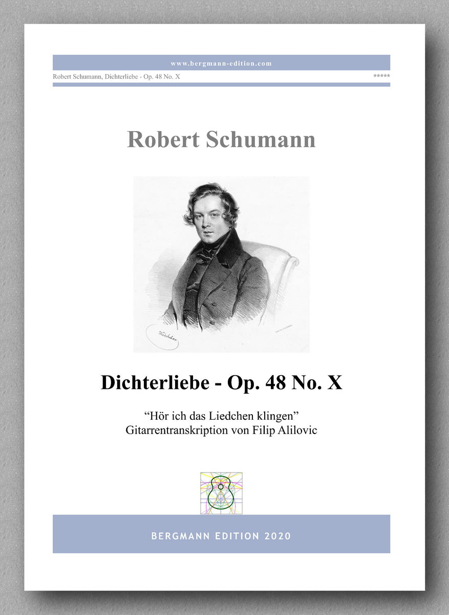 Robert Schumann, Dichterliebe - Op. 48 No. X, “Hör ich das Liedchen klingen” - preview of the cover