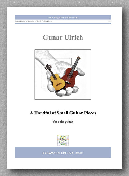 Gunar Ulrich, A Handful of Small Guitar Pieces - preview of the cover