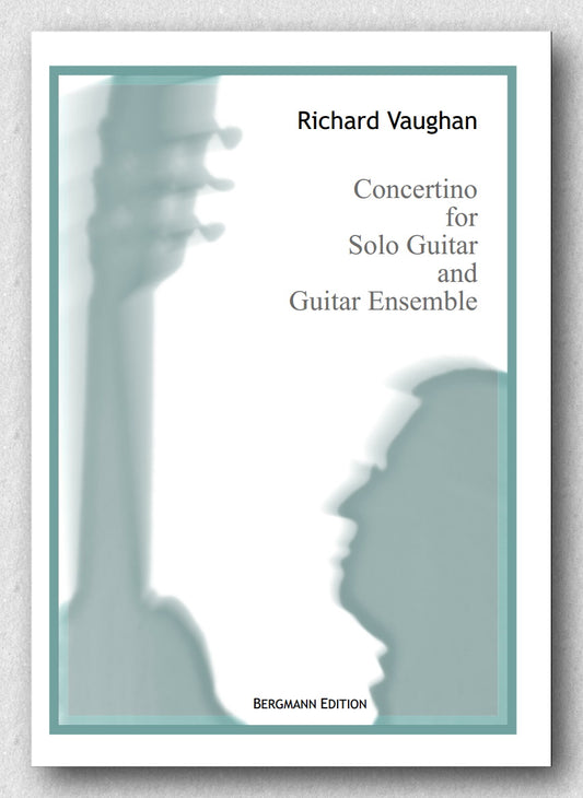 Vaughan, Concertino for Solo Guitar and Guitar Ensemble